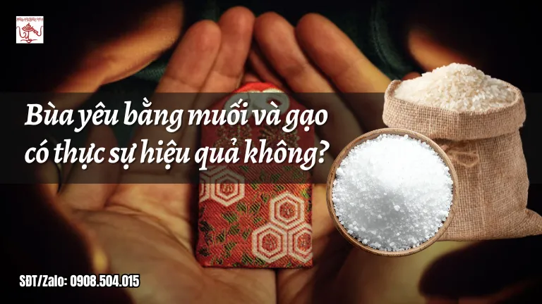 Bùa yêu bằng muối và gạo có thực sự hiệu quả không?