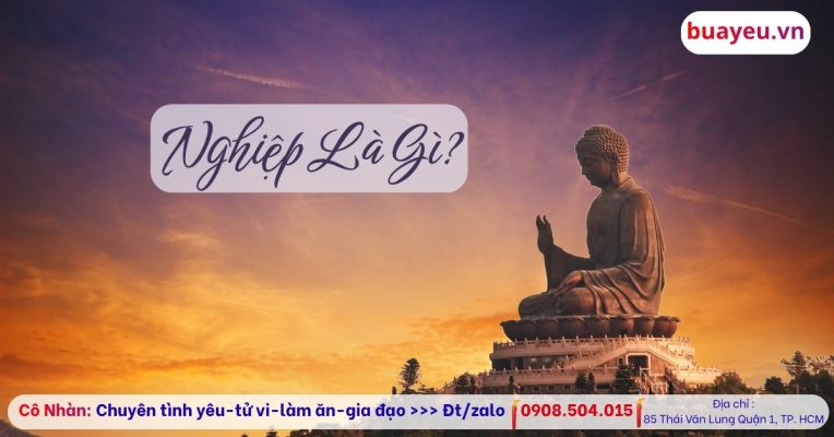 Nghiệp là gì? Từ Đâu Mà Có