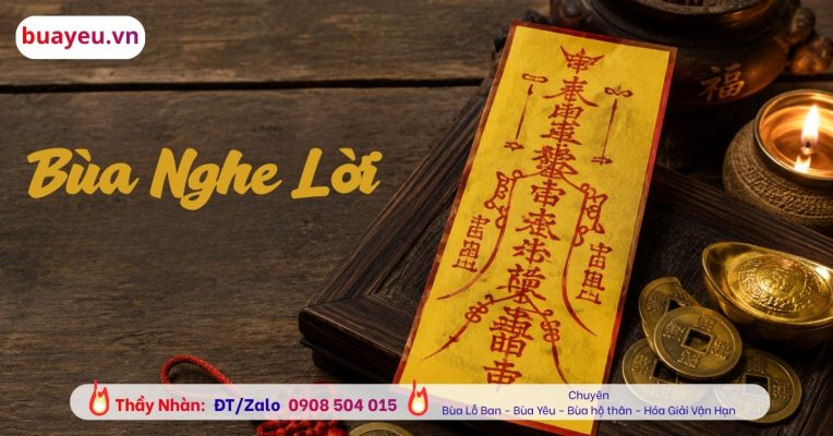 Tìm hiểu về bùa nghe lời? Cách nhận biết và hóa giải