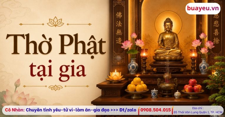 Thờ Phật tại gia nên thờ Phật nào? Hướng dẫn đúng chuẩn giúp gia đình bình an, tích phúc