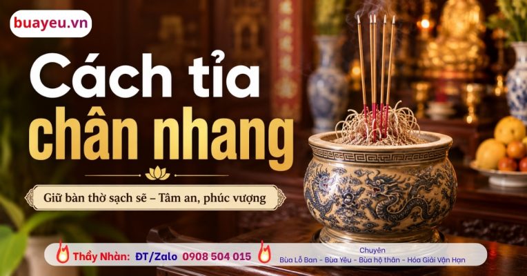Tỉa Chân Nhang Là Gì? Cách Tỉa Chân Nhang Đúng Chuẩn, Không Phạm Tâm Linh